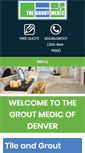 Mobile Screenshot of groutmedicdenver.com
